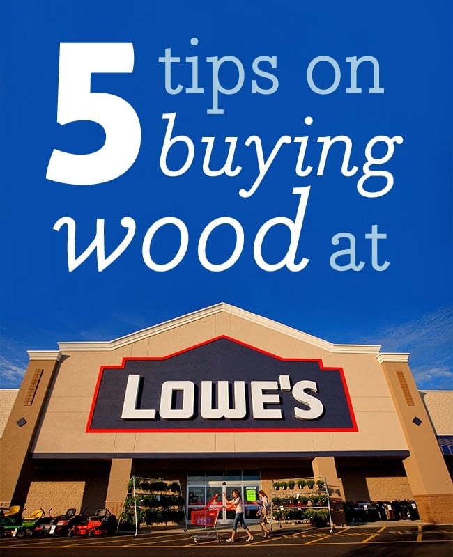 wood buying tips at lowes