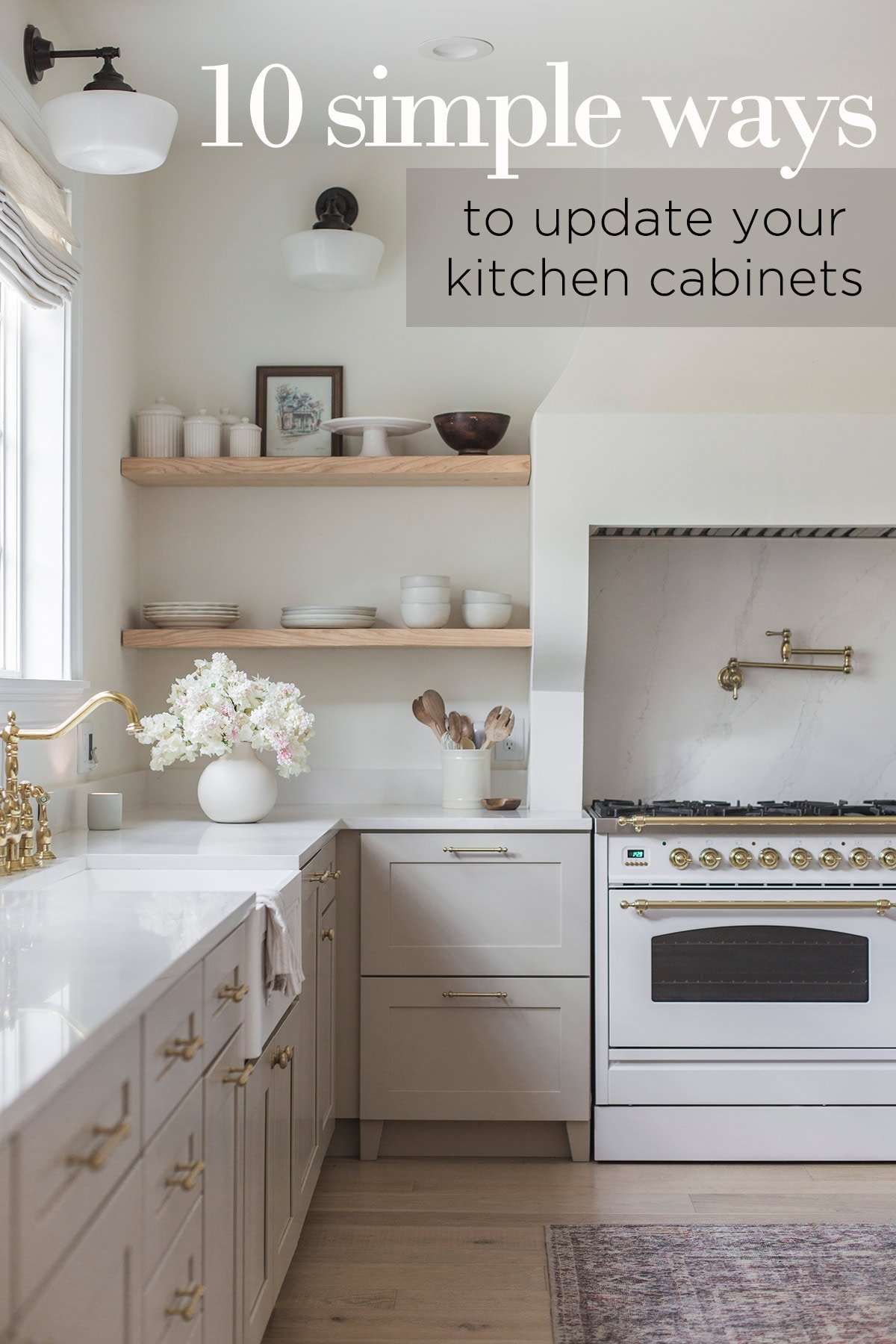 light neutral kitchen with text overlay 10 simple ways to update your kitchen cabinets