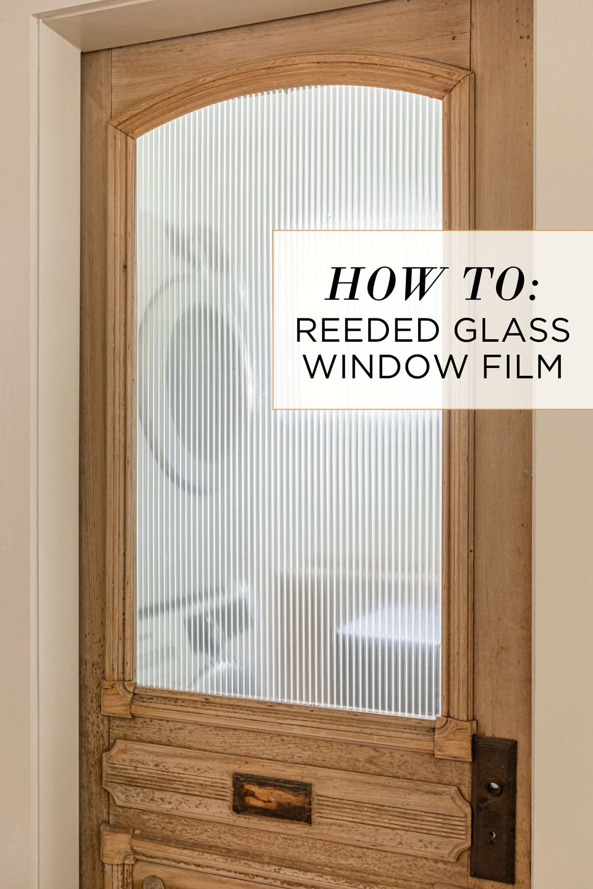 how to apply reeded glass window film