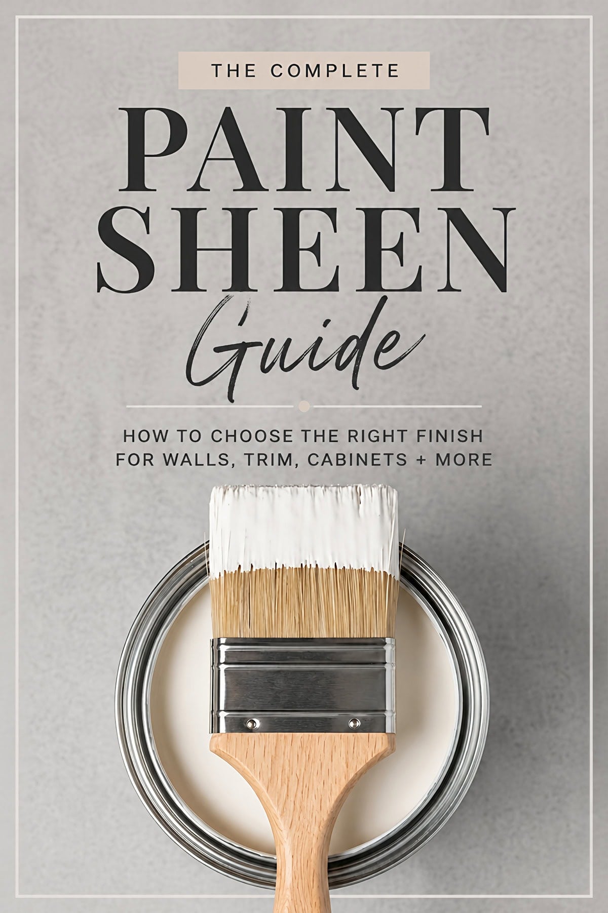 the complete paint sheen guide